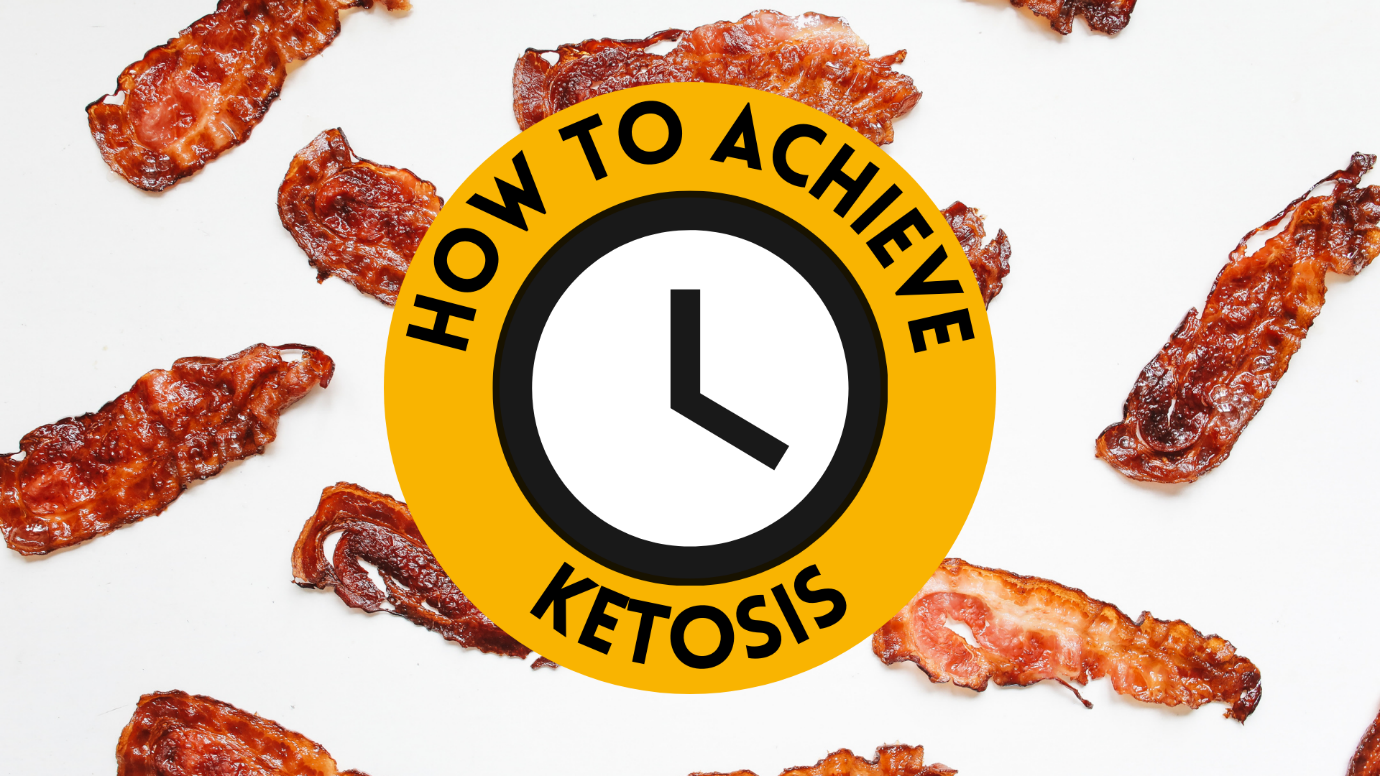 How to Achieve Ketosis